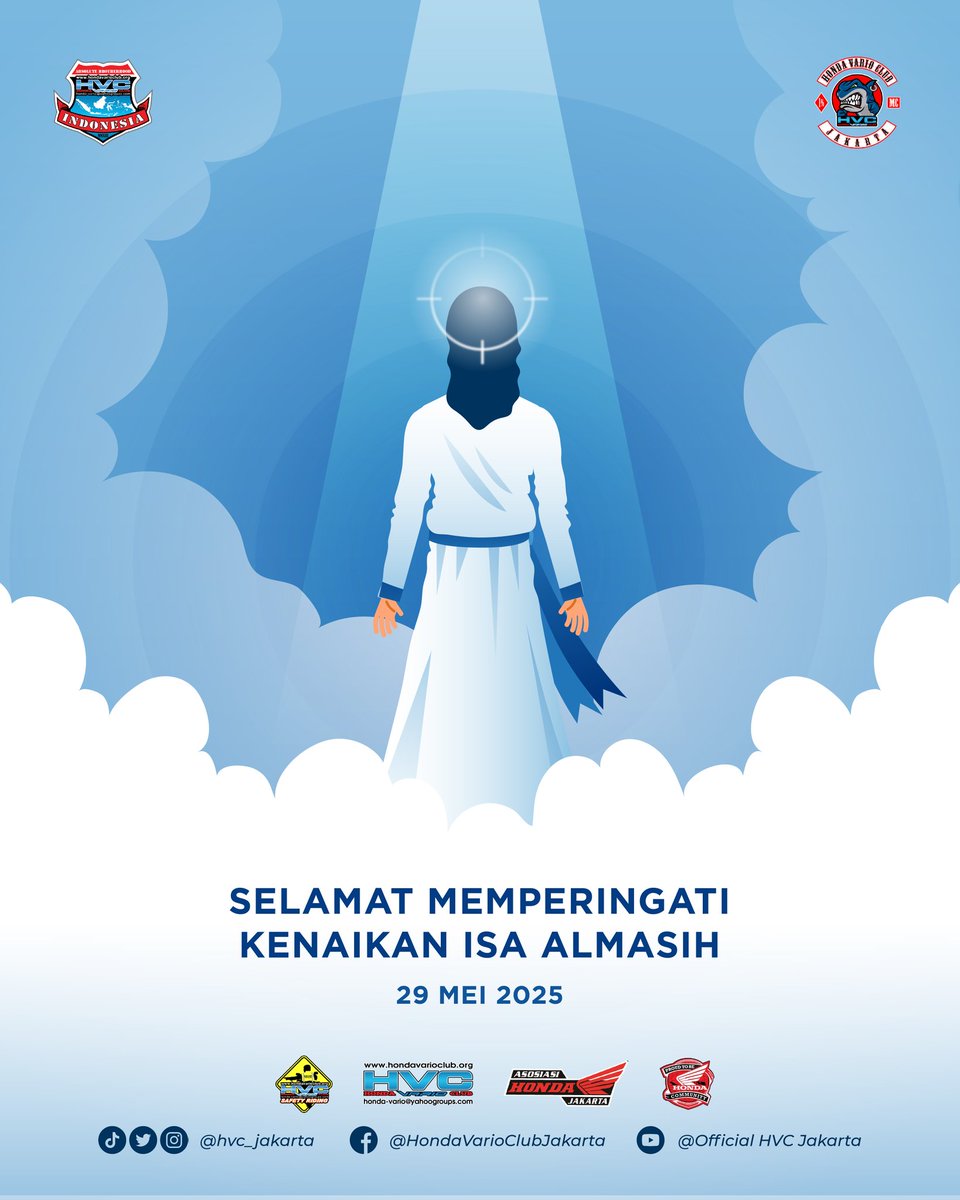 •••
Selamat Memperingati
Hari Kenaikan Isa Almasih - 29 Mei 2025

Semoga di hari yang suci ini kehidupan akan selalu dipenuhi sukacita dan rasa syukur yang mendalam.

Absolute Brotherhood

©2025 Honda Vario Club Jakarta