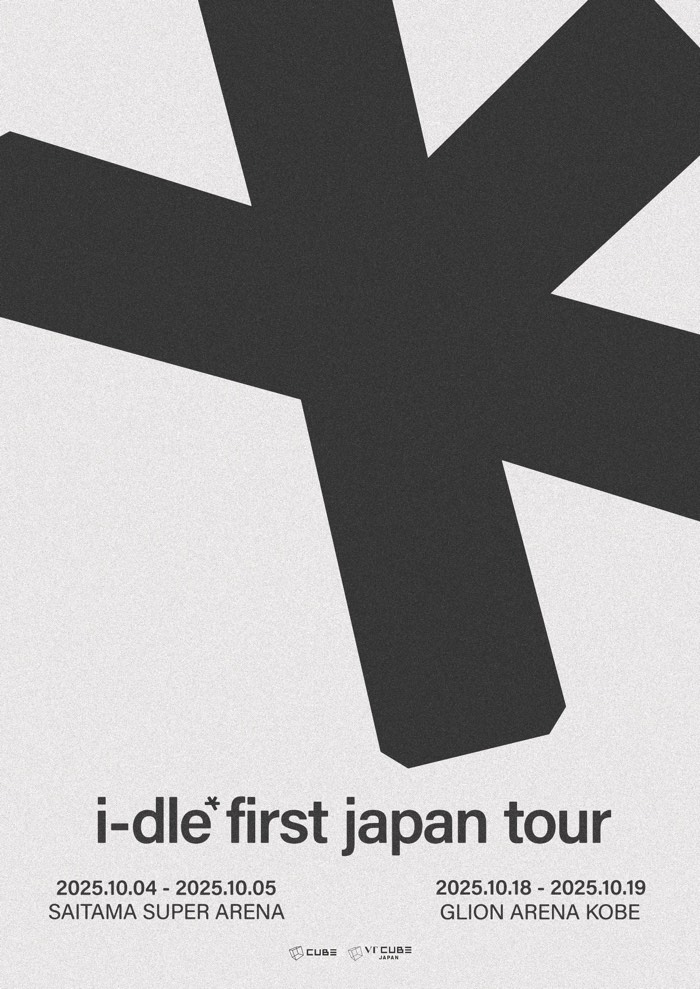 ワーナーミュージック・ジャパン (@warnermusic_jp) on Twitter photo i-dle
グループ初となる日本ツアーの開催決定🎉
▼開催日程
📍埼玉・さいたまスーパーアリーナ
2025年10月4日(土)
2025年10月5日(日)
📍兵庫・GLION ARENA KOBE
2025年10月18日(土)
2025年10月19日(日)
詳細については後日解禁予定です💫
<a href="/i_dle_JP/">i-dle JAPAN OFFICIAL</a> #아이들 #idle #アイドゥル i-dle
グループ初となる日本ツアーの開催決定🎉
▼開催日程
📍埼玉・さいたまスーパーアリーナ
2025年10月4日(土)
2025年10月5日(日)
📍兵庫・GLION ARENA KOBE
2025年10月18日(土)
2025年10月19日(日)
詳細については後日解禁予定です💫
<a href="/i_dle_JP/">i-dle JAPAN OFFICIAL</a> #아이들 #idle #アイドゥル
