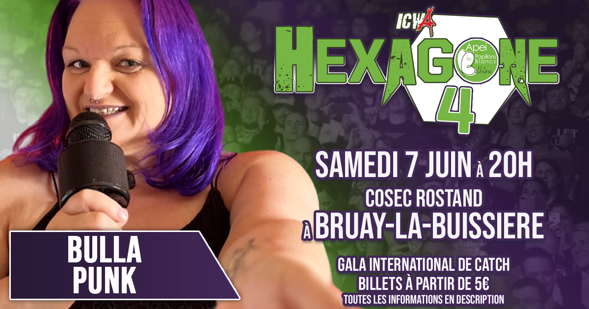 icwacatch's tweet image. @BullaPunk sera présente à HEXAGONE 4
📅Samedi 7 juin à 20h
📍 Cosec Rostand, rue d’Isbergues, Bruay-la-Buissiere (62)
🎟️ catch.placeminute.com
Adultes 10€ / Moins 12 ans : 5€ / +0,99€ Placeminute
📱 06.29.42.65.63
#ICWAhexagone4