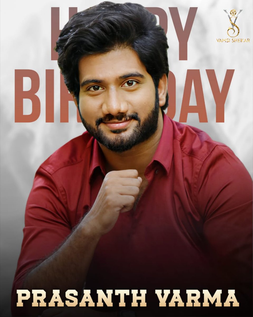 UrsVamsiShekar's tweet photo. Wishing a very Happy Birthday to the visionary director @PrasanthVarma bro.
May your year ahead be filled with creativity, success, and groundbreaking stories. Keep creating your unique cinematic magic! β€οΈπ
#HBDPrasanthVarma
#JaiHanuman #Mahakali https://t.co/3jiL44URNV