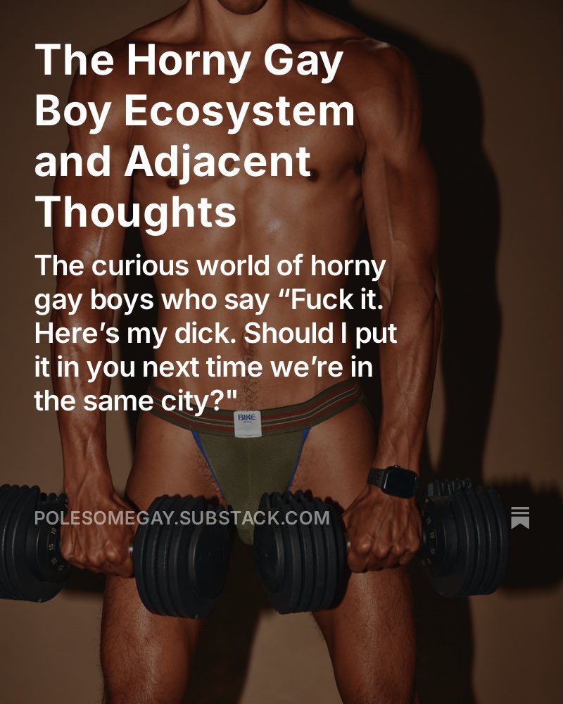 New free essay on my Substack that feels especially relevant if you’re reading this. 📝 bit.ly/HornyGayBoys