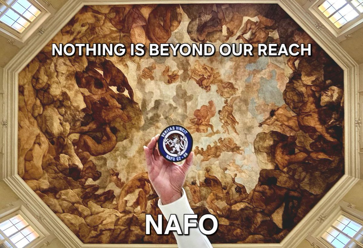 NAFO potkáte třeba i tam, kde byste ho nečekali...😏

#NothingIsBeyondOurReach