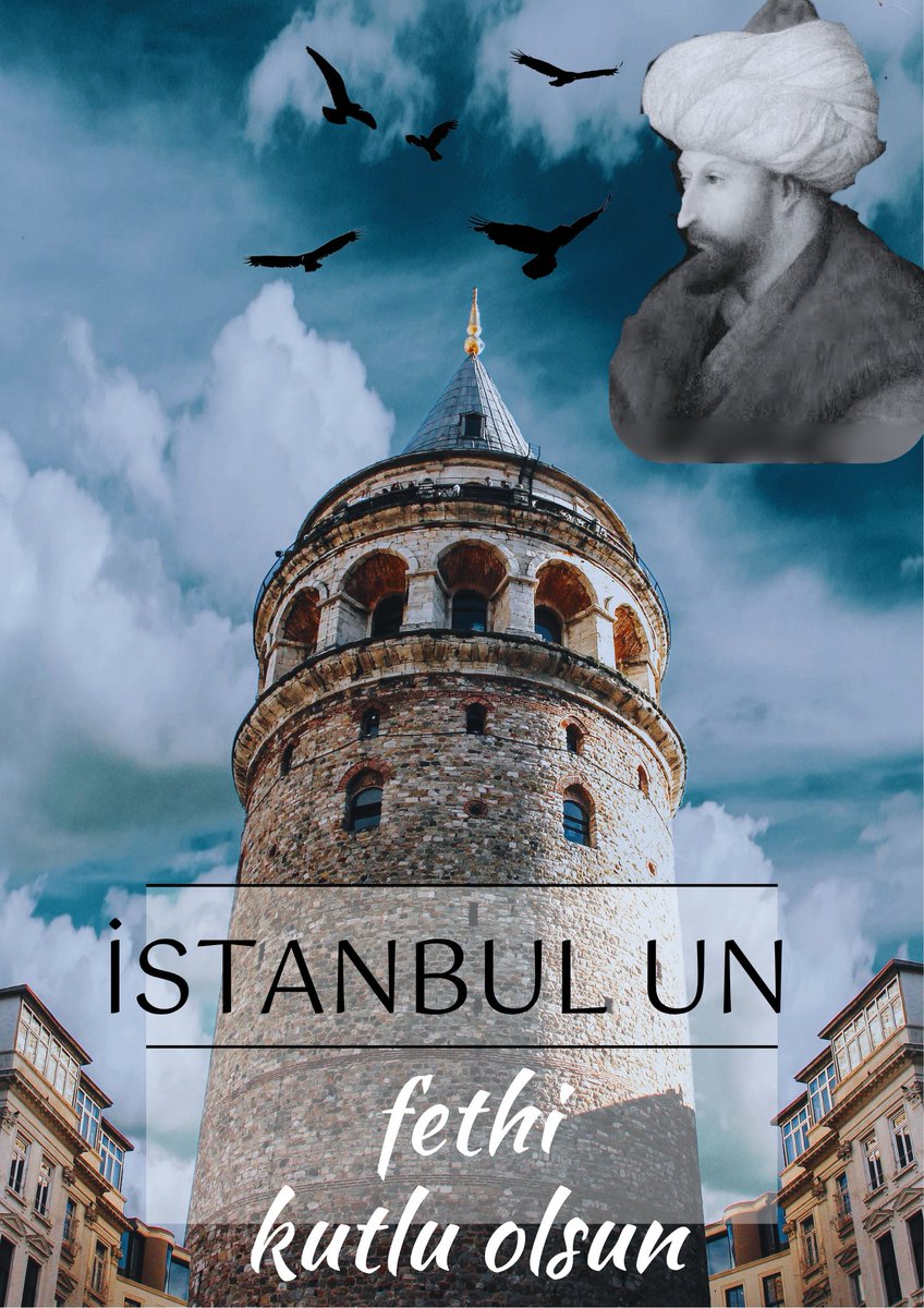 29 MAYIS 1453
İSTANBUL UN FETHİ KUTLU OLSUN 

#İstanbulunfethi