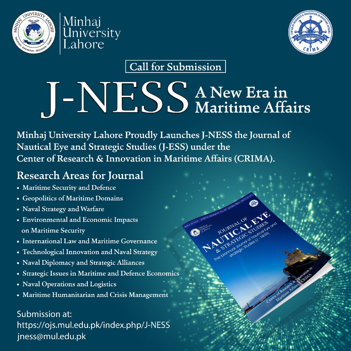 OfficialMUL's tweet image. Call for Submissions!
J-NESS – A New Era in Maritime Affairs
Submit your research on #MaritimeSecurity, #NavalStrategy, #IntlLaw &amp;amp; more.
Hosted by CRIMA, Minhaj University Lahore.
🔗 ojs.mul.edu.pk/index.php/J-NE…
#JNess #CRIMA #AcademicResearch #StrategicStudies #MaritimeAffairs