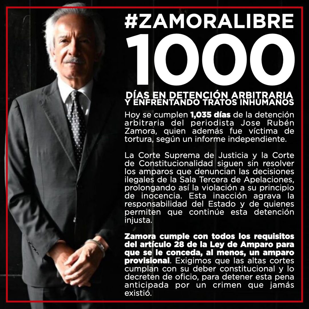 𝙟𝙤𝙨𝙚 𝙯𝙖𝙢𝙤𝙧𝙖 (@jczamora) on Twitter photo 1,035 días de detención arbitraria de mi papá, el periodista #JoseRubénZamora. Víctima de criminalización y tortura. Las cortes callan, la justicia falla. Exigimos lo que la ley ordena: el amparo provisional que le permita defenderse en libertad. <a href="/OJGuatemala/">Organismo Judicial</a> <a href="/CC_Guatemala/">CC Guatemala</a> 1,035 días de detención arbitraria de mi papá, el periodista #JoseRubénZamora. Víctima de criminalización y tortura. Las cortes callan, la justicia falla. Exigimos lo que la ley ordena: el amparo provisional que le permita defenderse en libertad. <a href="/OJGuatemala/">Organismo Judicial</a> <a href="/CC_Guatemala/">CC Guatemala</a>