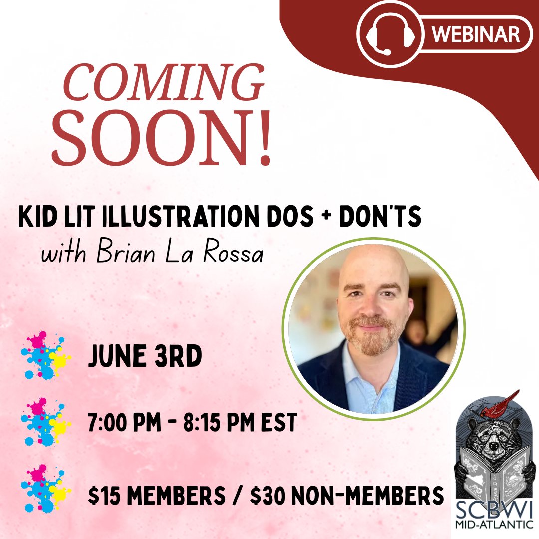 CALLING ALL ILLUSTRATORS! Register now for this June 3rd Webinar with Scholastic Executive Art Director Brian La Rossa :  scbwi.org/events/kid-lit…