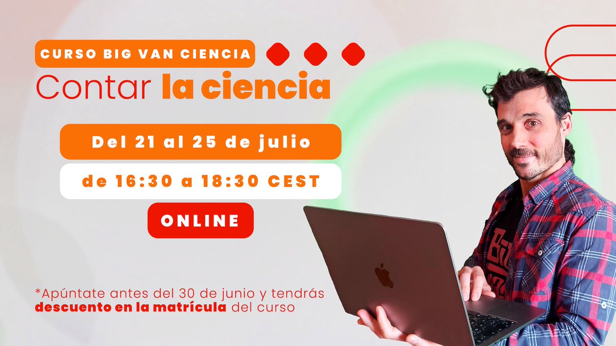 🎤 Aprende a contar la ciencia de forma amena y divertida de la mano de Big Van Ciencia

📅 Del 21 al 25 de julio
💻 Curso 100% online
😄 Ciencia + diversión = ¡“Contar la Ciencia”!

👉 Toda la info aquí: bigvanciencia.com/proyectos-bigv…

#BigVanCiencia #ComunicaciónCientífica