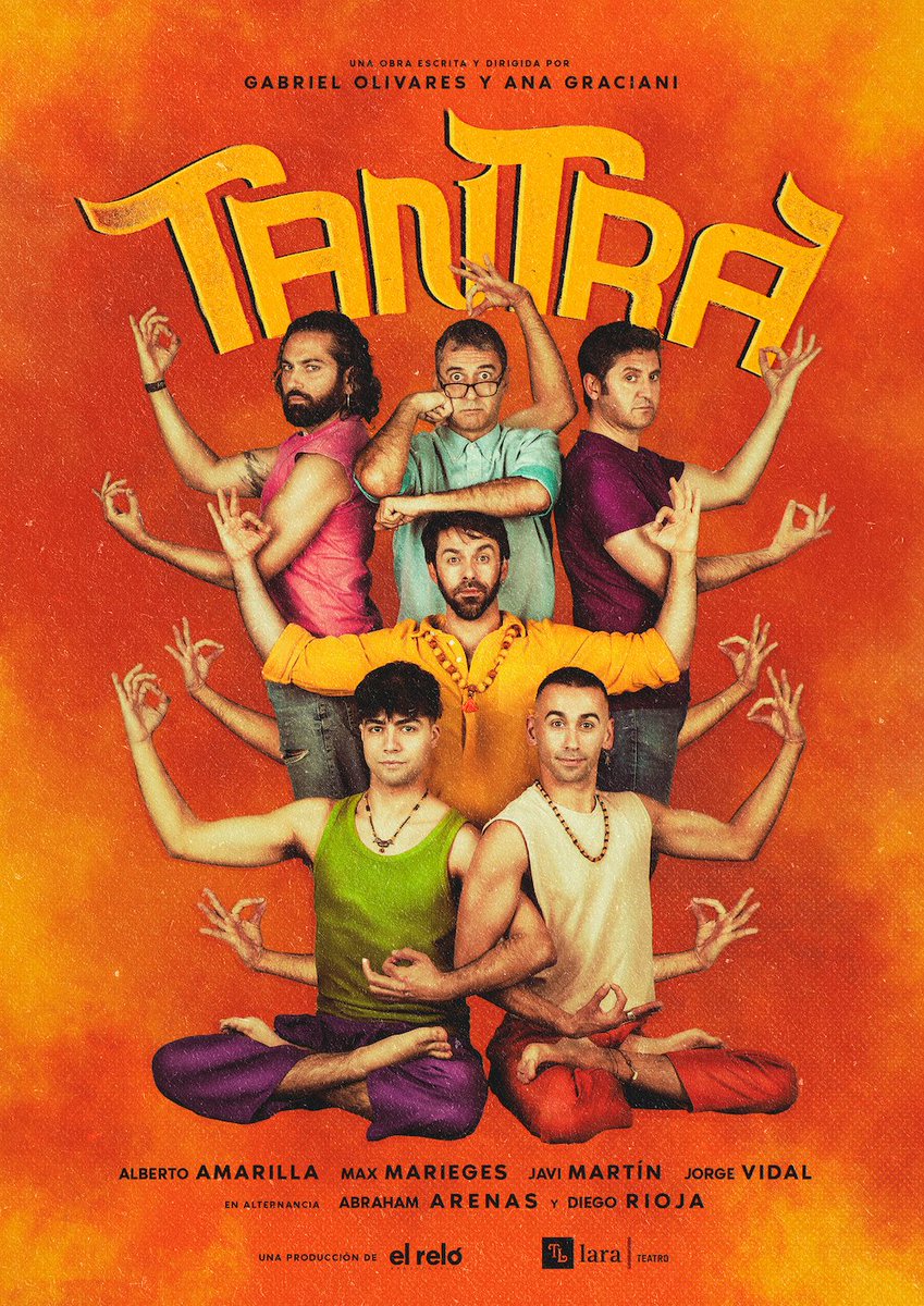 #Teatro🎭: La obra teatral 'TANTRA' llega en el mes de junio al Teatro Lara (Madrid). Protagonizada por Alberto Amarilla, Jorge Vidal, Javi Martín, Abraham Arenas, Diego Rioja y Max Marieges. wp.me/pa7I1P-z4J