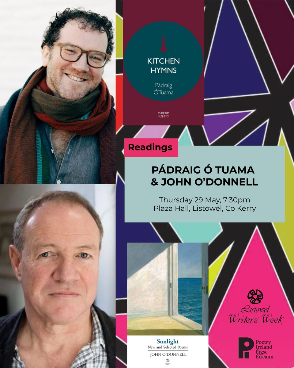 Poetry Ireland (@poetryireland) on Twitter photo Listowel Writers Week has begun! 🎉
Poetry Ireland are proud to support three events at this brilliant Literary Festival:
Readings: Pádraig Ó Tuama & John O’Donnell
Tonight (Thurs) at 7:30pm | Plaza Hall, Listowel
Book here: writersweek.ticketsolve.com/ticketbooth/sh…
<a href="/ListowelWW/">Listowel Writers Wk</a> <a href="/WritersWeek/">Writers' Week</a> Listowel Writers Week has begun! 🎉
Poetry Ireland are proud to support three events at this brilliant Literary Festival:
Readings: Pádraig Ó Tuama & John O’Donnell
Tonight (Thurs) at 7:30pm | Plaza Hall, Listowel
Book here: writersweek.ticketsolve.com/ticketbooth/sh…
<a href="/ListowelWW/">Listowel Writers Wk</a> <a href="/WritersWeek/">Writers' Week</a>
