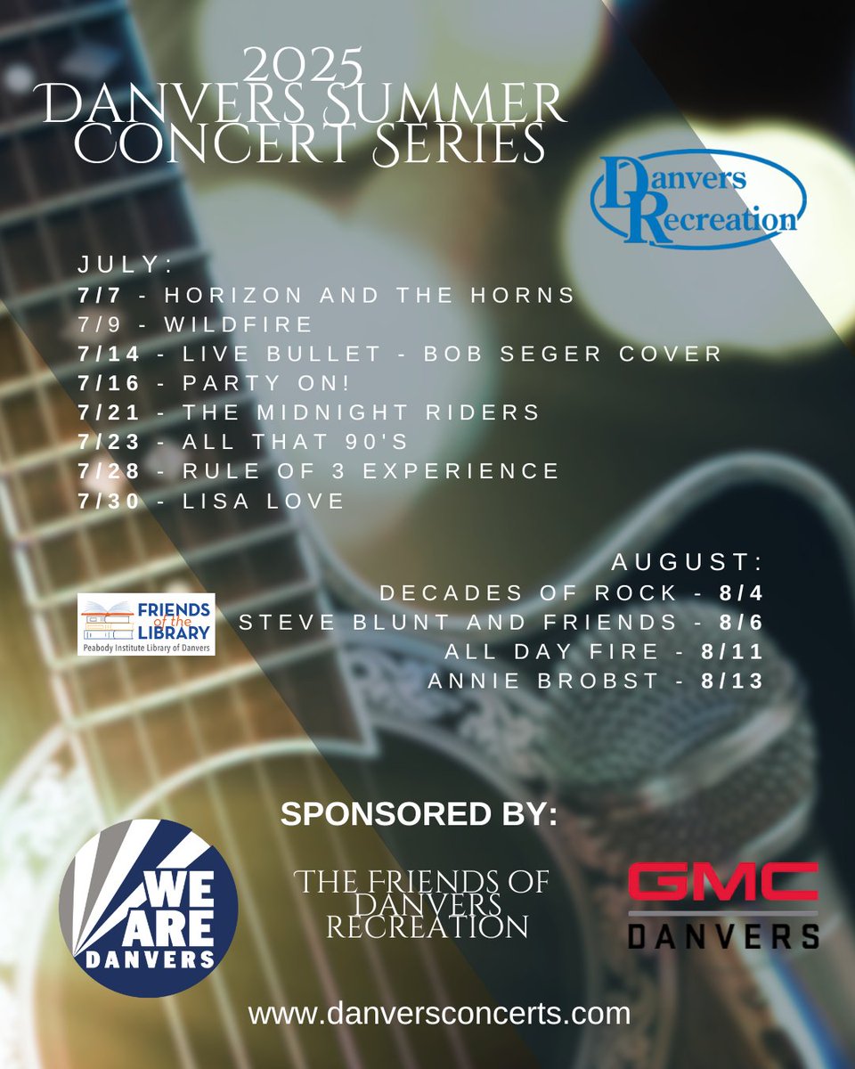 DanversRec's tweet image. 🎶🎤 Get ready, Danvers! The 2025 Danvers Summer Concert Series is bringing the heat all July &amp;amp; August with an amazing lineup of live music you won't want to miss! From rock classics to 90’s hits and local favorites, there’s something for everyone. 🌞🎸