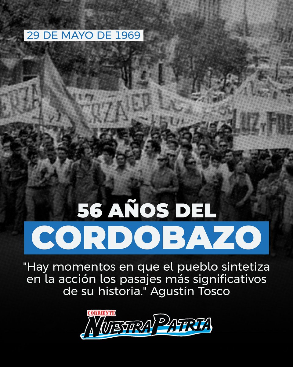 🇦🇷 El Cordobazo fue una gesta patriótica que marcó un antes y un después. En palabras de Tosco, "la unidad y la lucha están en la conciencia y el corazón del pueblo".

Tanto ayer como hoy, el camino sigue siendo la ¡organización, lucha y unidad!

 #LaPatriaNoSeVende