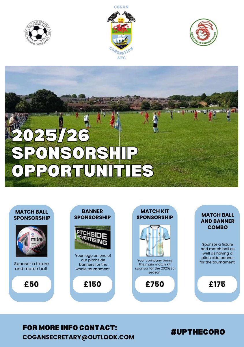 📣2025/26 Sponsorship📣

Please get in touch if you are looking to support our senior teams for the 2025/26 season 

Our First Team play in the <a href="/SWPLInfo/">South Wales Premier League</a> &amp; our Reserve Team play in the <a href="/VoGAFL/">VoGAFL</a> 

We also have two Youth Teams (U19s) who play across the <a href="/WalesLeague/">South Wales F.A. Youth League</a> 

#UpTheCoro