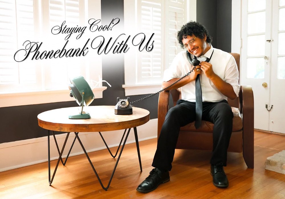 Stay Cool and Phonebank with Us! We are in Day 3 of Early Voting and we need your help in getting the word out about this election to District 6 voters 🌟

Sign up to phonebank with the following link: tr.ee/6X0_Ix9CAj