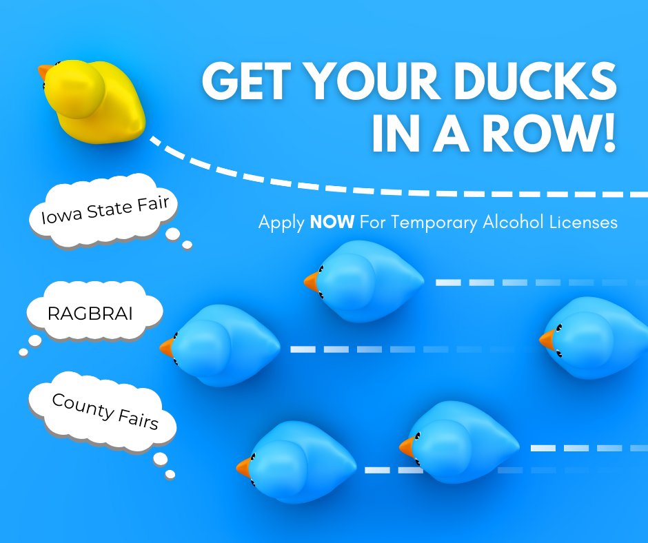 Summer fun is underway! #RAGBRAI is just weeks away and so is the #IowaStateFair! Get your ducks in a row - Apply for your temporary alcohol license at govconnect.iowa.gov. We suggest completing applications 45 days in advance. 
#alcohollicensing #iowadepartmentofrevenue