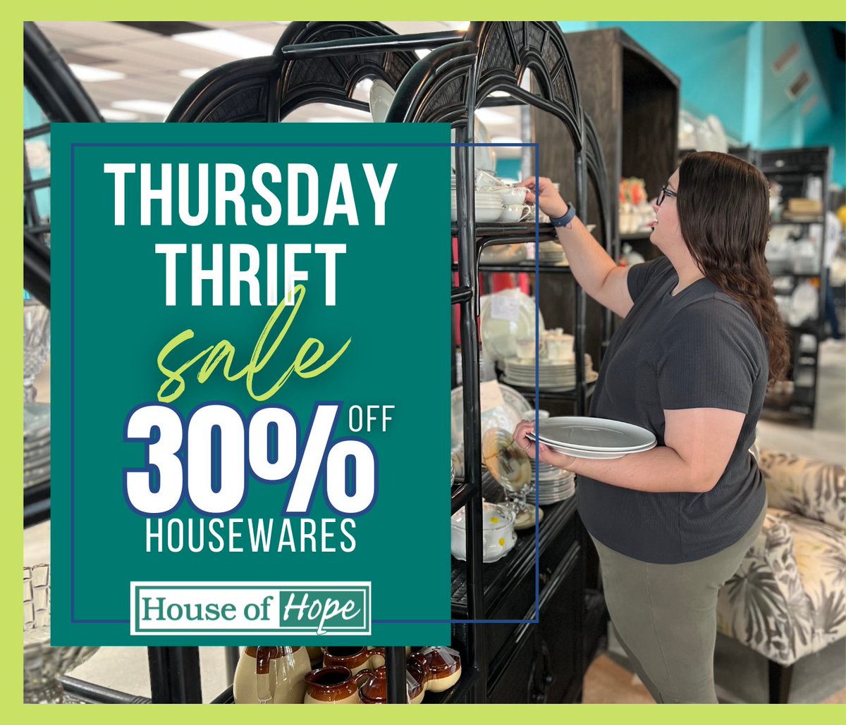 Thrift Thursday Deal: 30% OFF all housewares at House of Hope Thrift Stores!

From kitchen essentials to decorative finds, stock up and save while supporting a great cause.

🛒 Shop local. Shop with purpose.
📍 Visit hohmartin.org/locations for store hours and locations.