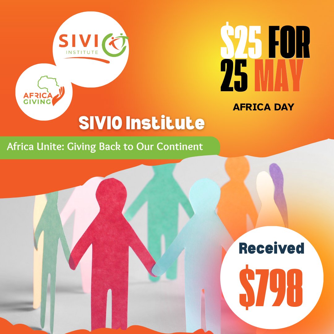 From US$715 to US$798—your generosity is rewriting the future at SIVIO Institute.

Donate to SIVIO Institute africagiving.org/organisations/9

or any cause that moves you at africagiving.org.

Thank you from AfricaGiving!

#africagiving #CommunityDriven #25for25may #FuelTheFuture