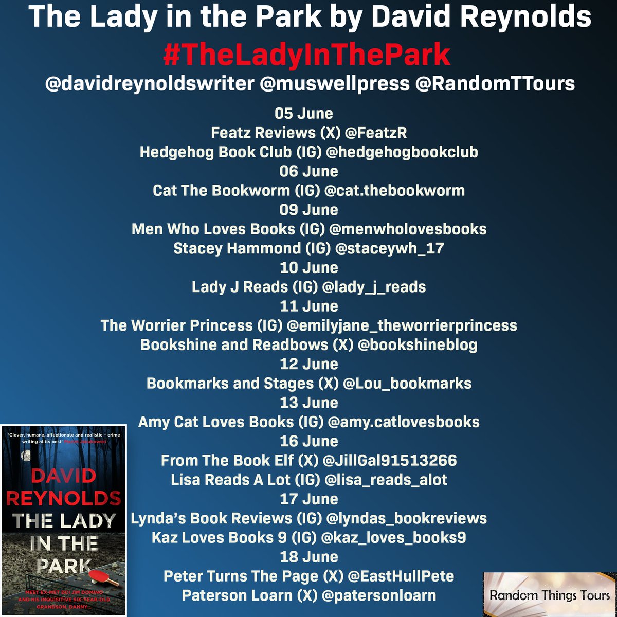 Random Things Tours πΊπ¦ (@randomttours) on Twitter photo Don't miss this #RandomThingsTours Blog Tour for #TheLadyinthePark by <a href="/davidacreynolds/">David Reynolds</a> with <a href="/MuswellPress/">Muswell Press</a>
Begins 05 June Don't miss this #RandomThingsTours Blog Tour for #TheLadyinthePark by <a href="/davidacreynolds/">David Reynolds</a> with <a href="/MuswellPress/">Muswell Press</a>
Begins 05 June