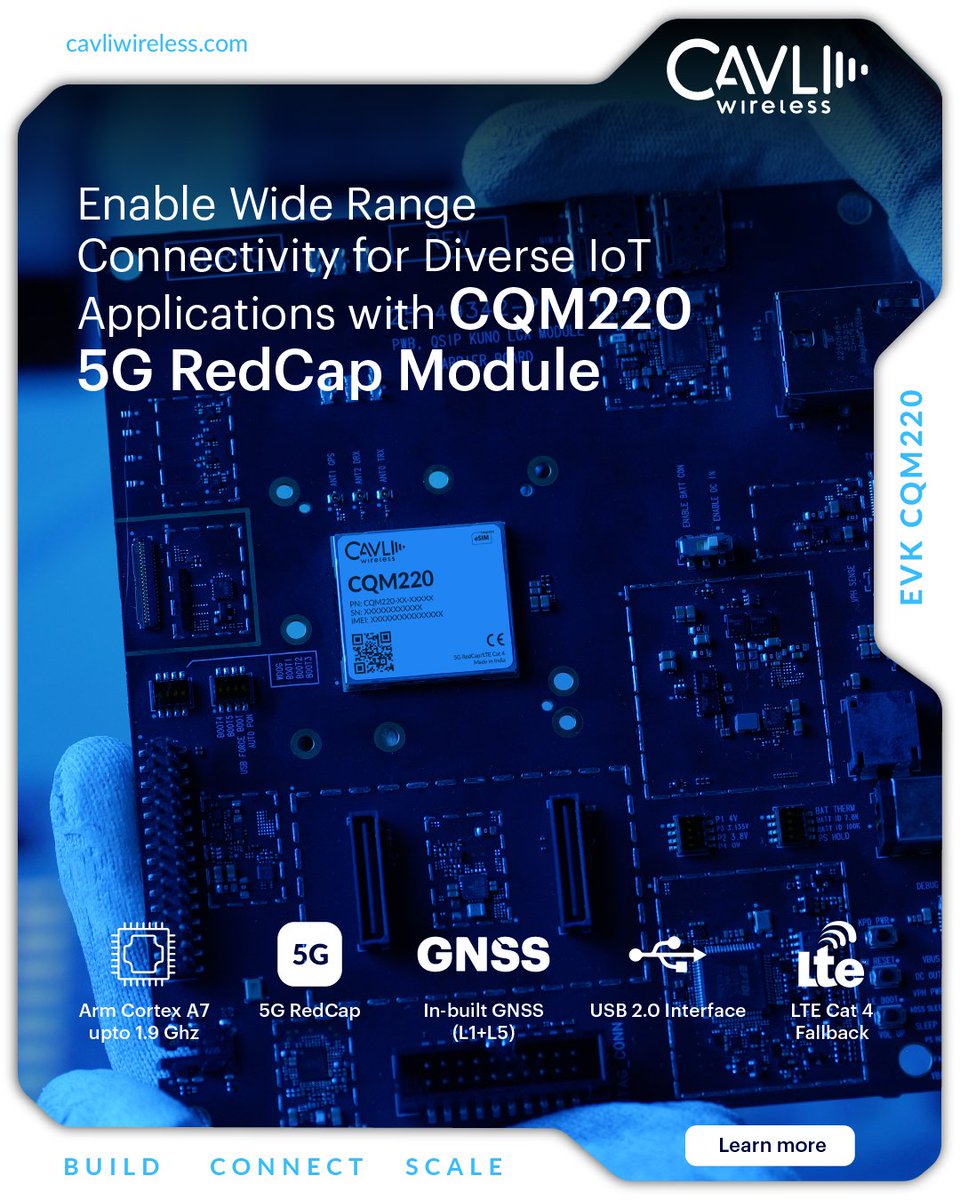 Experience advanced IoT with Cavli CQM220, a #5G RedCap module powered by Arm Cortex-A7 (1.9 GHz). It offers efficient data transfer, LTE Cat 4 network, and in-built #GNSS for precise positioning.

Explore CQM220 5G RedCap module: cavliwireless.com/iot-modules/c-…

#Cavli