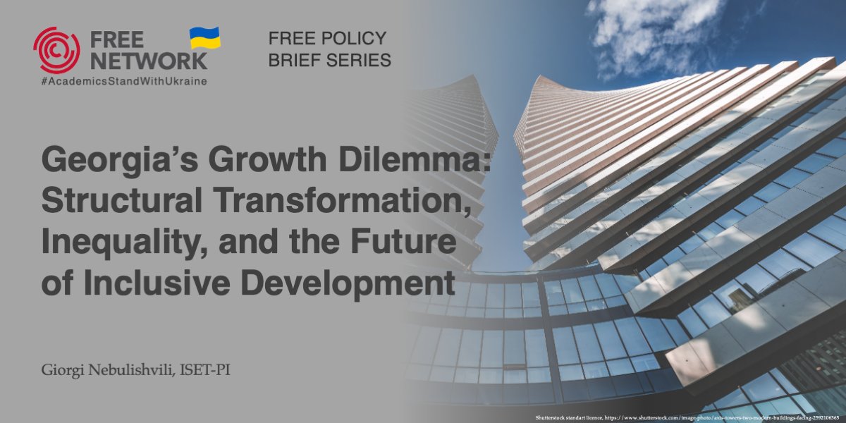 🇬🇪 How can Georgia close the gap between booming growth and deepening wage inequality?🔎 Giorgi Nebulishvili from <a href="/ISET_PI/">ISET</a> examines Georgia’s economic growth and labor market developments, focusing on structural transformation and income distribution. freepolicybriefs.org/2025/05/19/geo…