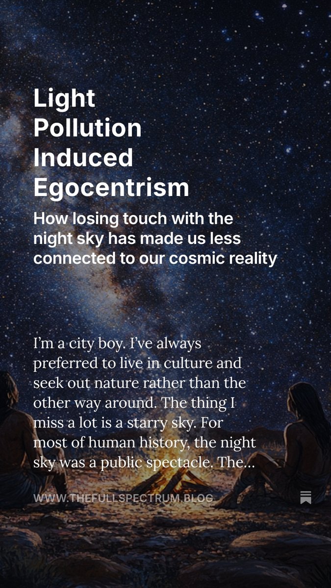 thecoolgeek's tweet image. 📬 New post. thefullspectrum.blog/p/light-pollut…
🌌 We used to look up and see the universe. Now most of us just see streetlights.
 🧠 This post explores how light pollution has not only hidden the stars but also subtly inflated our sense of self.
 💡 It’s about cosmic perspective,…