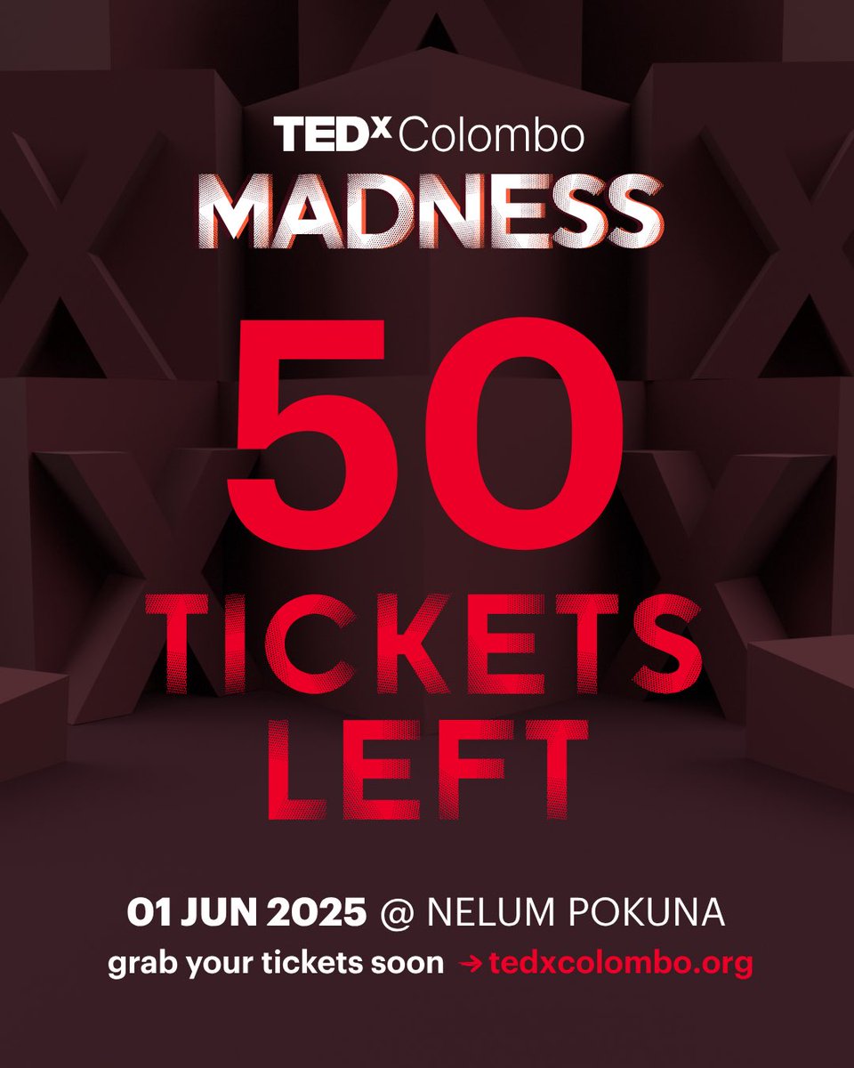 Less than 50 tickets available!

Don't say we didn’t warn you 🫣

Get your tickets now: tedxcolombo.org