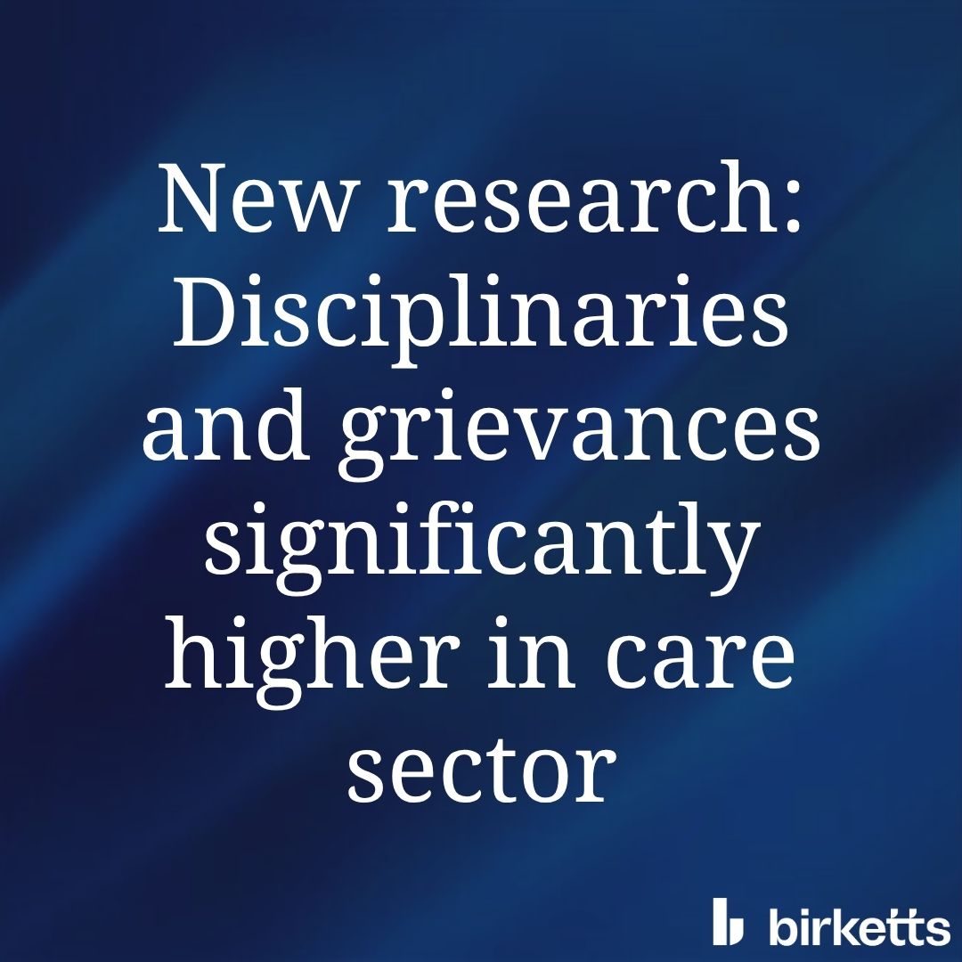 Our newly published research has revealed that care sector employers are having to deal with a significantly higher number of disciplinaries and grievances than other sectors.

To find out more, visit  birketts.co.uk/news/disciplin…

#EmploymentLaw #CareSector