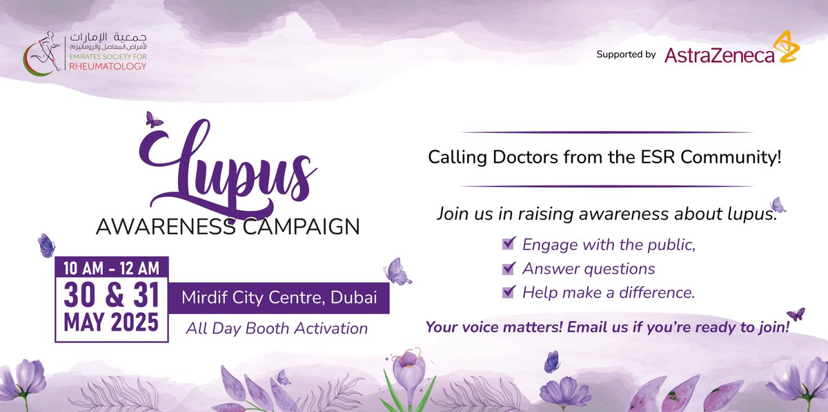 Emirates Society for Rheumatology (@esr_uae) on Twitter photo 🌸Lupus Awareness Campaign | 30 & 31 May 2025🌸
📍 Mirdif City Centre, Dubai | 10 AM - 12 AM
Calling all doctors from the ESR community!
Join us in making a difference and raise awareness about lupus.
#lupus #lupusawareness #lupusawarenessmonth #esr2025 #joinus #awarenesscampaign 🌸Lupus Awareness Campaign | 30 & 31 May 2025🌸
📍 Mirdif City Centre, Dubai | 10 AM - 12 AM
Calling all doctors from the ESR community!
Join us in making a difference and raise awareness about lupus.
#lupus #lupusawareness #lupusawarenessmonth #esr2025 #joinus #awarenesscampaign