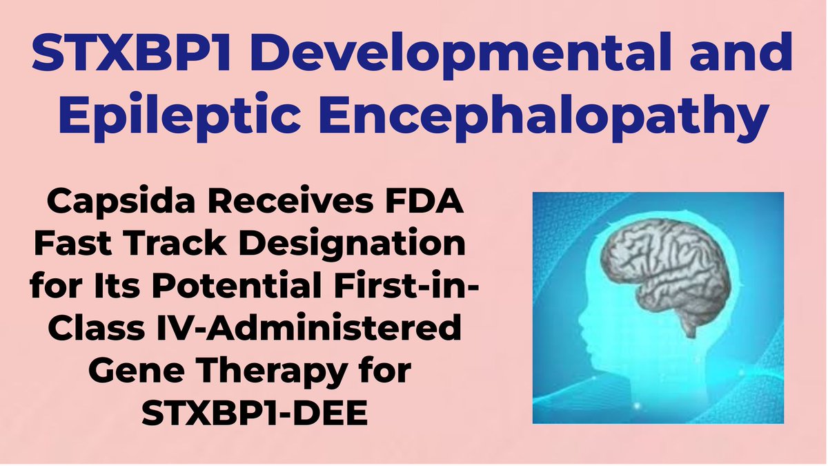 Rare Diseases (@checkorphan) on Twitter photo Capsida Receives FDA Fast Track Designation for Its Potential First-in-Class IV-Administered Gene Therapy for STXBP1 Developmental and Epileptic Encephalopathy - For More Information Visit shorturl.at/sAm4f <a href="/CapsidaBio/">Capsida Biotherapeutics</a> #STXBP1_DEE #Epileptic_Encephalopathy Capsida Receives FDA Fast Track Designation for Its Potential First-in-Class IV-Administered Gene Therapy for STXBP1 Developmental and Epileptic Encephalopathy - For More Information Visit shorturl.at/sAm4f <a href="/CapsidaBio/">Capsida Biotherapeutics</a> #STXBP1_DEE #Epileptic_Encephalopathy