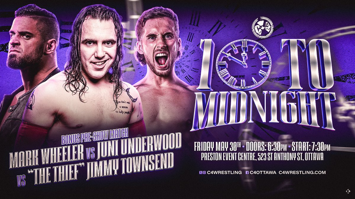 C*4 🍁 (@c4wrestling) on Twitter photo Just signed for tomorrow night! A bonus pre-show match that will set the ton for a huge night of action!
<a href="/_MarkWheeler/">“Golden Gun” Mark Wheeler</a> and <a href="/JuniUnderwoodFS/">Juni Underwood</a> collide once again, but this time also stand off against the debuting 🇦🇺 star <a href="/jimmytownsendpw/">Jimmy Townsend</a>!
Tomorrow night!
C410ToMidnight.eventbrite.ca Just signed for tomorrow night! A bonus pre-show match that will set the ton for a huge night of action!
<a href="/_MarkWheeler/">“Golden Gun” Mark Wheeler</a> and <a href="/JuniUnderwoodFS/">Juni Underwood</a> collide once again, but this time also stand off against the debuting 🇦🇺 star <a href="/jimmytownsendpw/">Jimmy Townsend</a>!
Tomorrow night!
C410ToMidnight.eventbrite.ca