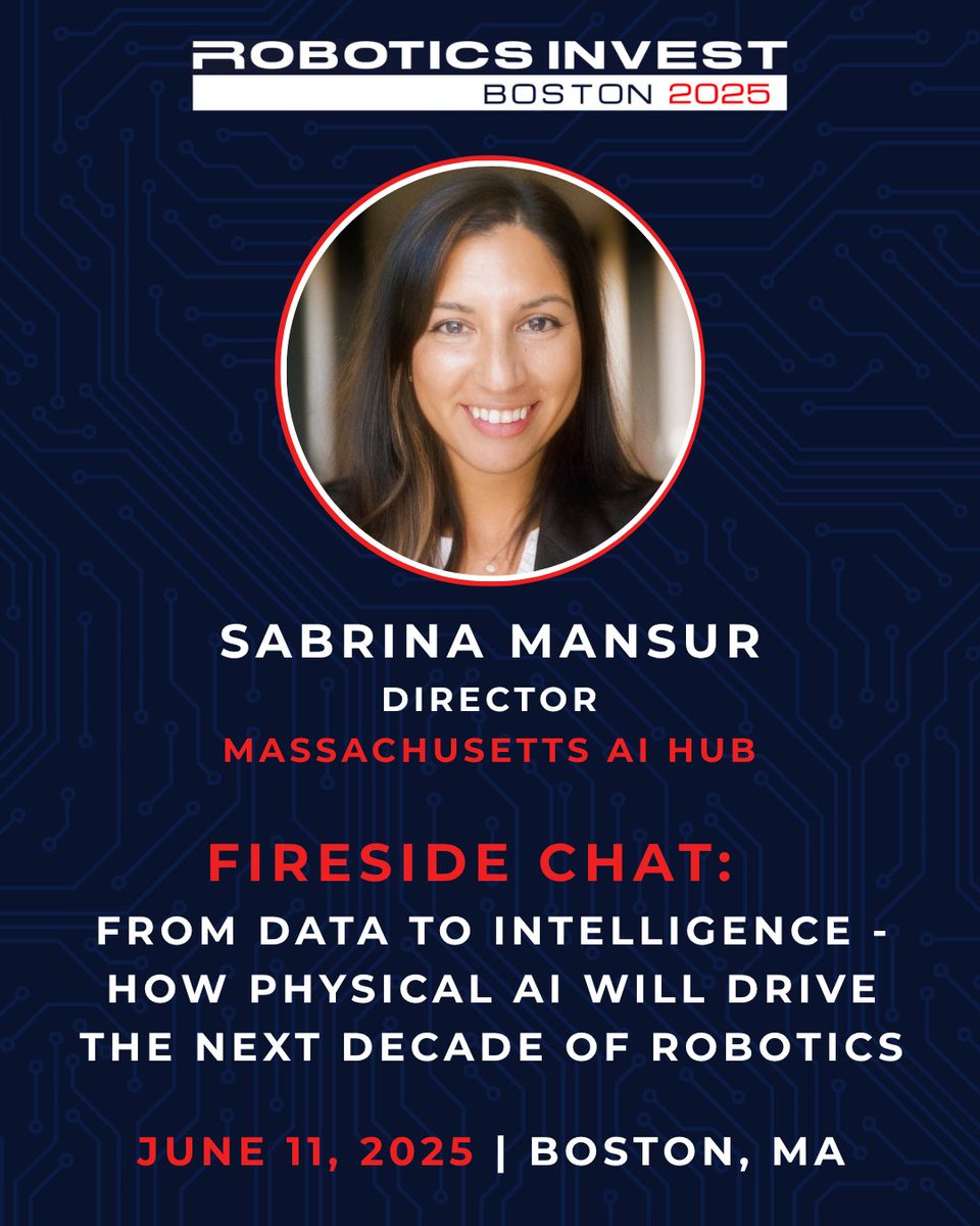 MassTech Collaborative (@mass_tech) on Twitter photo Join MA AI Hub Director Sabrina Mansur at <a href="/RoboticsInvest/">Robotics Invest 2025</a> Boston 2025, June 11 from 9-10 a.m. for the fireside chat, “From Data to Intelligence – How Physical AI Will Drive the Next Decade of Robotics”
See the full agenda here: roboticsinvest.tech/agenda
#AIMA #Robotics Join MA AI Hub Director Sabrina Mansur at <a href="/RoboticsInvest/">Robotics Invest 2025</a> Boston 2025, June 11 from 9-10 a.m. for the fireside chat, “From Data to Intelligence – How Physical AI Will Drive the Next Decade of Robotics”
See the full agenda here: roboticsinvest.tech/agenda
#AIMA #Robotics