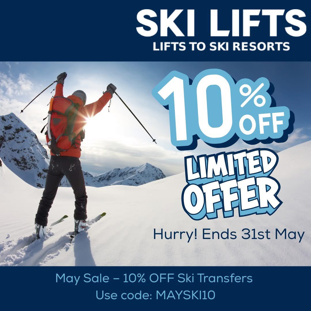 💸 May 10% Sale = More Ski Fun! 💸

Book your 25/26 ski transfers at ski-lifts.com and get a cool 10% off.  

But hurry, this deal melts away on 31st May! Use code MAYSKI10 at checkout.

❄️ Same award winning service.
❄️ Same epic mountains.
❄️ Just 10% less to pay.