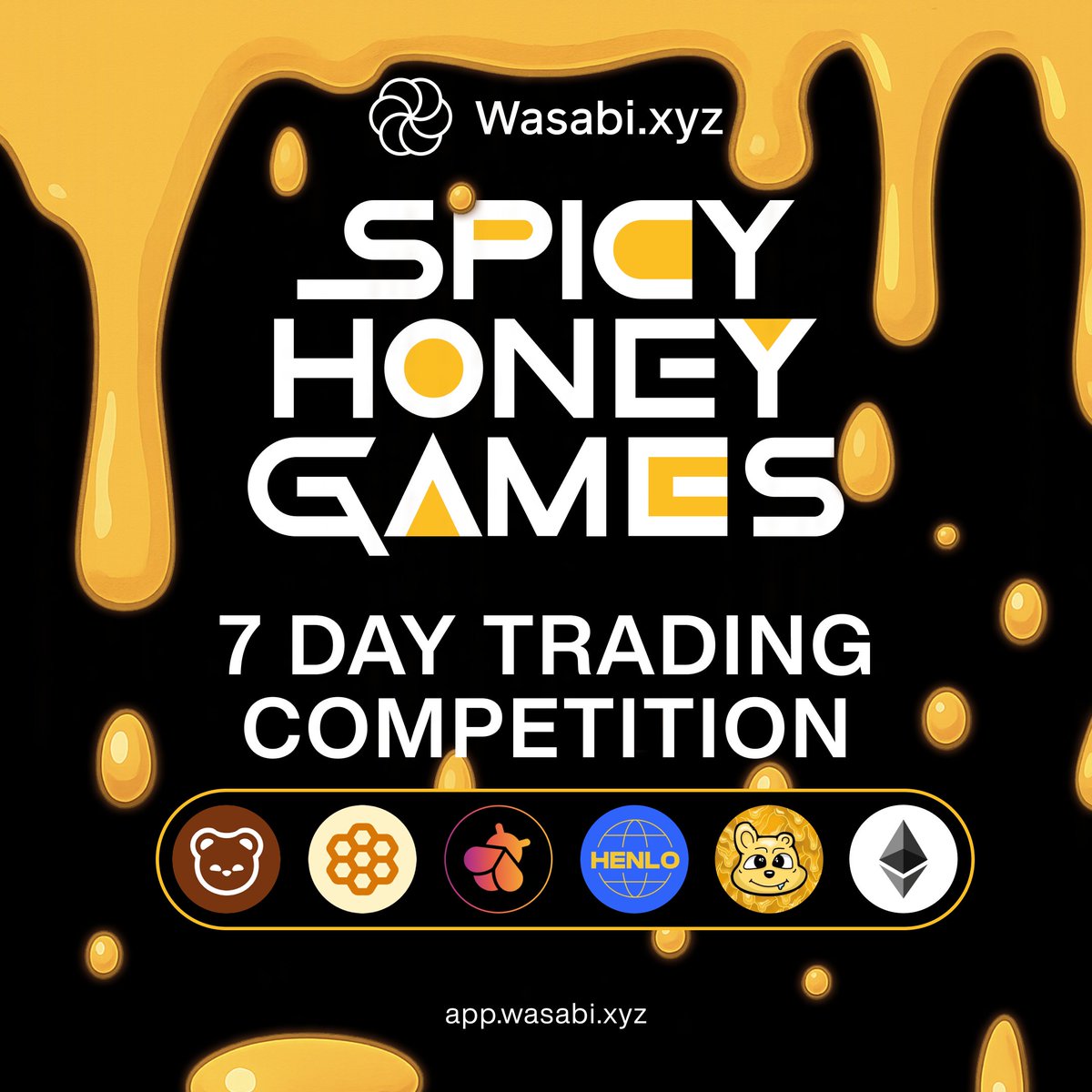 Wasabi Protocol 🟢 (@wasabi_protocol) on Twitter photo Wasabi’s Spicy Honey Vault is printing 1000%+ APY, but it’s capped 🐻
So we’re running the Spicy Honey Games 🍯
A 7-day trading competition on $BERA, $HONEY, $iBGT, $HENLO, $YEET and $WETH
Top 10 traders win access to the hottest vault on <a href="/berachain/">Berachain Foundation 🐻⛓</a>
You want yield? Come and Wasabi’s Spicy Honey Vault is printing 1000%+ APY, but it’s capped 🐻
So we’re running the Spicy Honey Games 🍯
A 7-day trading competition on $BERA, $HONEY, $iBGT, $HENLO, $YEET and $WETH
Top 10 traders win access to the hottest vault on <a href="/berachain/">Berachain Foundation 🐻⛓</a>
You want yield? Come and
