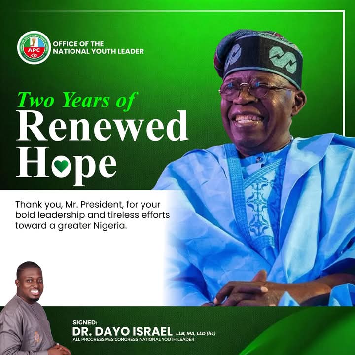 The APC <a href="/OfficialAPCNg/">APC Nigeria</a> National Youth Leader, Hon. Dr. <a href="/dayoisrael/">The Dayo Israel™</a> Congratulate HE <a href="/officialABAT/">Bola Ahmed Tinubu</a> on his two years of renewed hope in office.