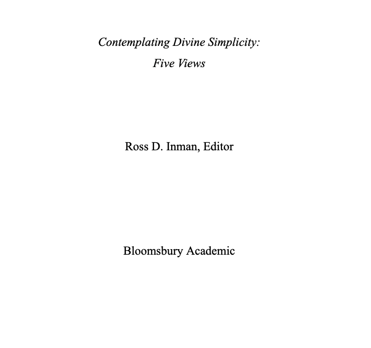 Rossinman (@rossinman) on Twitter photo I'm more than relieved to finally push "Contemplating Divine Simplicity: Five Views" over this first but most important finish line. Nearly 4yrs and 400pgs later, it's now in the hands of <a href="/BloomsburyAcad/">Bloomsbury Academic</a>. My word, what a project. I can't wait for you to benefit from the dialogue! I'm more than relieved to finally push "Contemplating Divine Simplicity: Five Views" over this first but most important finish line. Nearly 4yrs and 400pgs later, it's now in the hands of <a href="/BloomsburyAcad/">Bloomsbury Academic</a>. My word, what a project. I can't wait for you to benefit from the dialogue!