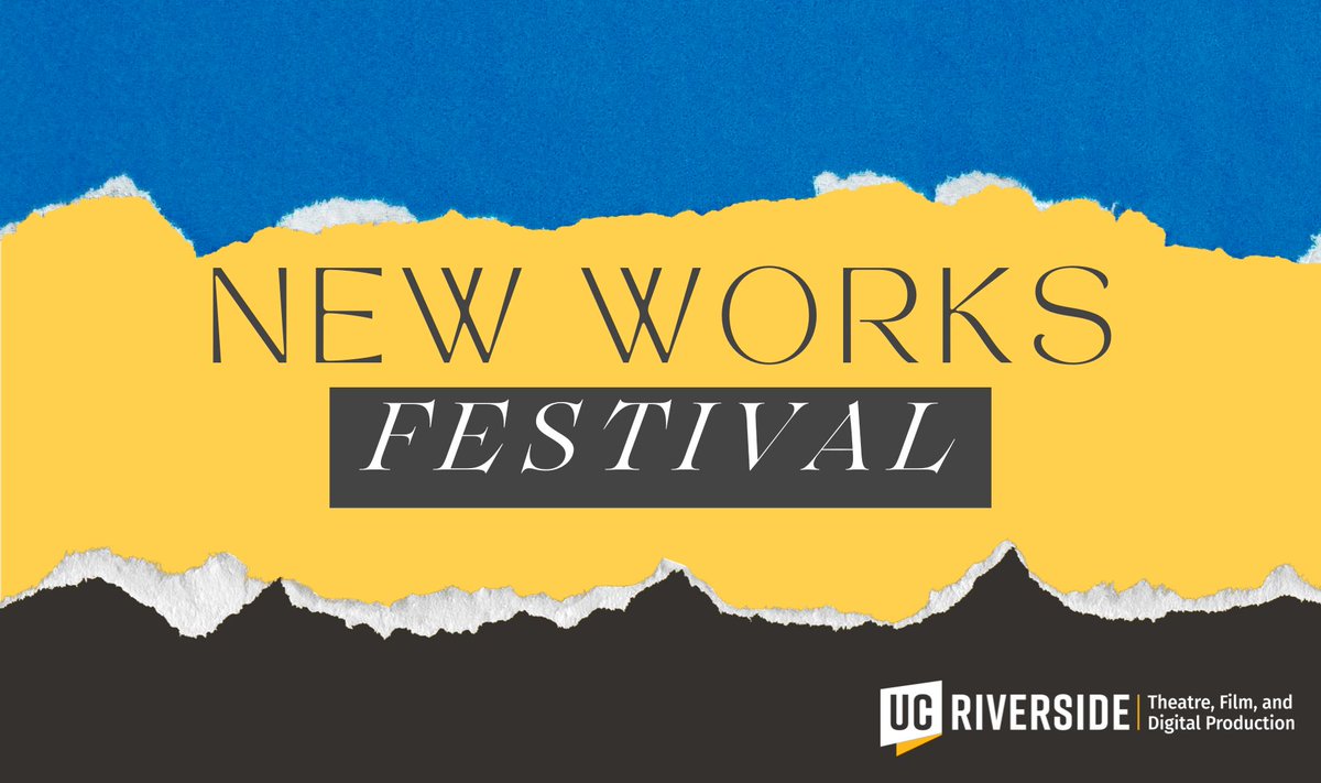 ucrperforms (@ucrperforms) on Twitter photo Please join us for NEW WORKS FESTIVAL
by UCR MFA Playwrights and Screenwriters
June 4-6 at 7 PM
ARTS Studio Theatre
Free and open to the public
events.ucr.edu/event/new-work…
Presented by <a href="/ucrtfdp/">TFDP (UCR)</a> Please join us for NEW WORKS FESTIVAL
by UCR MFA Playwrights and Screenwriters
June 4-6 at 7 PM
ARTS Studio Theatre
Free and open to the public
events.ucr.edu/event/new-work…
Presented by <a href="/ucrtfdp/">TFDP (UCR)</a>