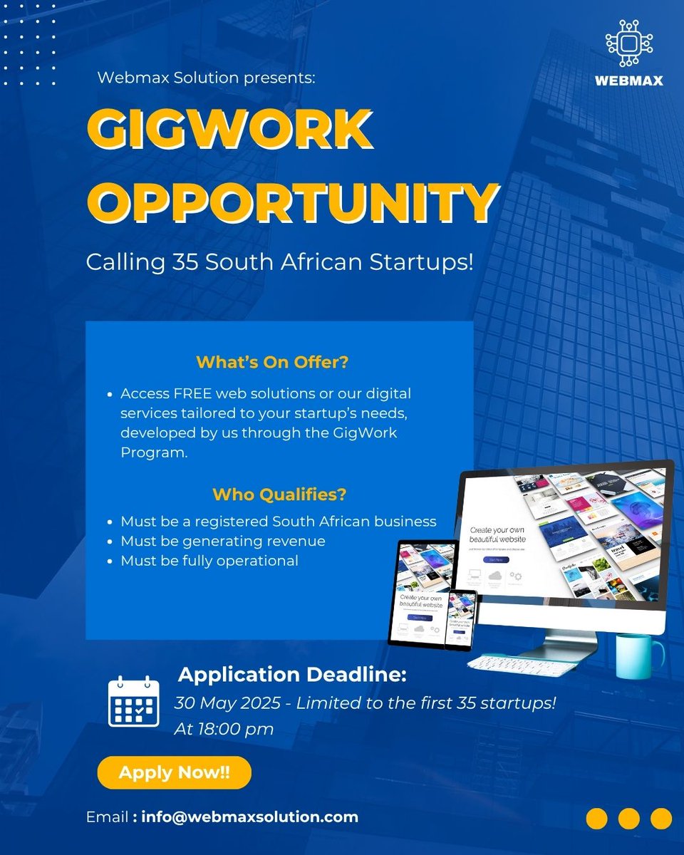 SolutionWe81133's tweet image. We’re giving 35 fully operational South African businesses a chance to get free web solutions or services through our GigWork initiative

Apply now via email: info@webmaxsolution.com 

Applications close: 30 May 2025 at 18:00 pm 

#WebMax #GigWork #StartupSupport #BusinessGrowth