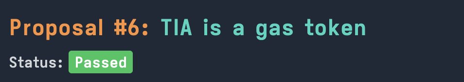 TIA is now officially a gas token on the Penumbra network! 

100% of votes were in support of this proposal, reflecting what the community has been asking for