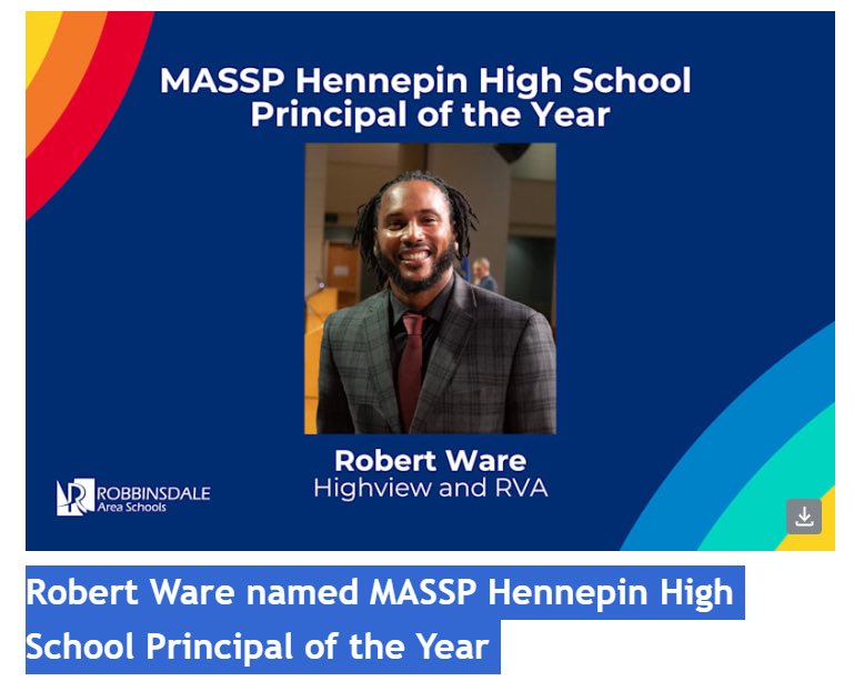 Honored to be named the MASSP Hennepin County High School Principal of the Year.
This recognition is not just about me—it's a testament to the incredible work happening at Robbinsdale Academy – Highview &amp; RVA. I’m proud to lead alongside a dedicated and passionate team.
