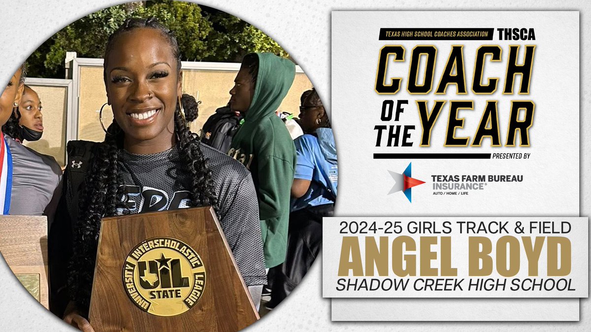 THSCA (@thscacoaches) on Twitter photo ⭐CONGRATULATIONS⭐ to the 2024-25 THSCA Girls Track & Field Coach of the Year Award Winner presented by <a href="/TXFBinsurance/">Texas Farm Bureau Insurance</a>, Angel Boyd from Shadow Creek HS!
Cheers to a coach who consistently brings out the best in their team!🏃♀️
🔗: thsca.com/coty #THSCACOTY ⭐CONGRATULATIONS⭐ to the 2024-25 THSCA Girls Track & Field Coach of the Year Award Winner presented by <a href="/TXFBinsurance/">Texas Farm Bureau Insurance</a>, Angel Boyd from Shadow Creek HS!
Cheers to a coach who consistently brings out the best in their team!🏃♀️
🔗: thsca.com/coty #THSCACOTY