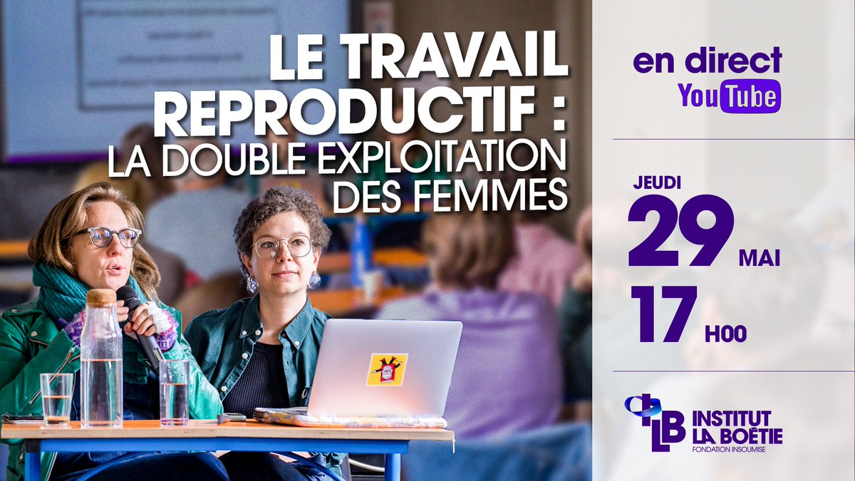 Institut La Boétie (@i_laboetie) on Twitter photo 🟣 On est en direct !
Suivez notre atelier « Le travail reproductif : la double exploitation des femmes », issu de notre colloque « La valeur travail, à quel prix ? » !
Avec <a href="/AuroreKoechlin/">Aurore Koechlin</a> et Fanny Gallot !
👉 Regardez maintenant : youtu.be/CJH0aKf4YUc?si… 🟣 On est en direct !
Suivez notre atelier « Le travail reproductif : la double exploitation des femmes », issu de notre colloque « La valeur travail, à quel prix ? » !
Avec <a href="/AuroreKoechlin/">Aurore Koechlin</a> et Fanny Gallot !
👉 Regardez maintenant : youtu.be/CJH0aKf4YUc?si…