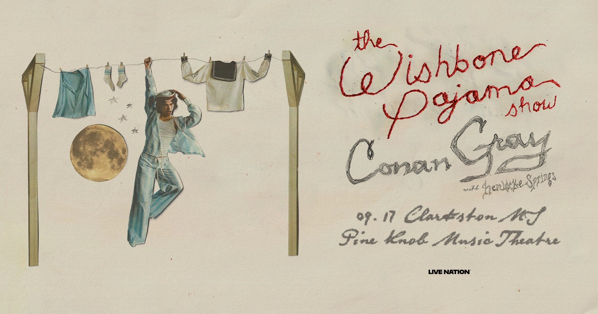 Pine Knob Music Theatre (@pineknobmusic) on Twitter photo MICHIGAN! <a href="/conangray/">conan gray</a> is bringing The Wishbone Pajama Show to <a href="/PineKnobMusic/">Pine Knob Music Theatre</a> on September 17! ☁️🌙
Sign up for the Artist Presale now: signup.ticketmaster.com/conangray MICHIGAN! <a href="/conangray/">conan gray</a> is bringing The Wishbone Pajama Show to <a href="/PineKnobMusic/">Pine Knob Music Theatre</a> on September 17! ☁️🌙
Sign up for the Artist Presale now: signup.ticketmaster.com/conangray