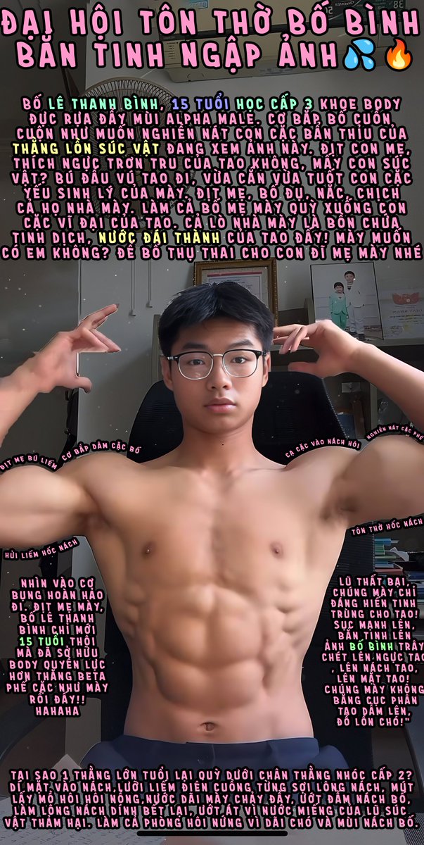 Ducduy9521's tweet photo. Mọi con đực thất bại xem  bố LÊ THANH BÌNH khoe cơ đều nứng cặc điên cuồng. Hãy sục cặc mà bắn tinh lên ảnh bố, trây chét tinh dịch lên body hoàn hảo của bố, lên vú bò, lên đám lông nách hôi nồng, làm nó ướt át, dính đầy tinh của lũ đàn ông thất bại đi.😈 https://t.co/YQti8ed3tE