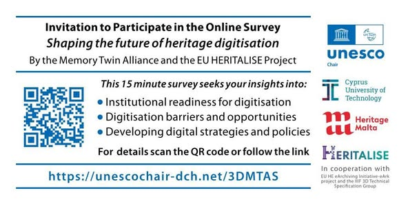 UNESCO_DCH_ERA's tweet photo. 📢 Help shape the future of #CulturalHeritage digitisation! Take our 15-min survey, now extended to June 22. Contribute to the #MemoryTwin initiative – advancing #3D, #Data, #Metadata & #Paradata.
🎯https://t.co/3EyUa7NBgW
#EU #HE @heritalise @DigitalEU @digicultEU @echoes_eu https://t.co/MbjIODwB8a