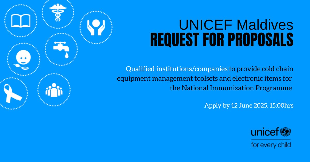 UNICEF Maldives (@unicefmaldives) on Twitter photo Request for proposals: Institutions to provide cold chain equipment management toolsets & electronic items for the National Immunization programme
Documentation: bit.ly/44UofI4
✉️mal-procurement@unicef.org
📞 +9603343311 / +9607964285
Deadline: 12 June 2025, 15:00hrs Request for proposals: Institutions to provide cold chain equipment management toolsets & electronic items for the National Immunization programme
Documentation: bit.ly/44UofI4
✉️mal-procurement@unicef.org
📞 +9603343311 / +9607964285
Deadline: 12 June 2025, 15:00hrs