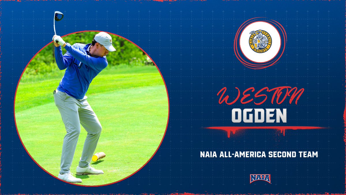 Marian Knights (@muknights) on Twitter photo 🇺🇸NAIA ALL-AMERICAN🇺🇸
Congratulations to <a href="/MUKnightsgolf/">Marian Men's Golf</a> junior Weston Ogden on earning NAIA All-America Second Team honors!!
muknights.com/news/2025/5/29… 🇺🇸NAIA ALL-AMERICAN🇺🇸
Congratulations to <a href="/MUKnightsgolf/">Marian Men's Golf</a> junior Weston Ogden on earning NAIA All-America Second Team honors!!
muknights.com/news/2025/5/29…