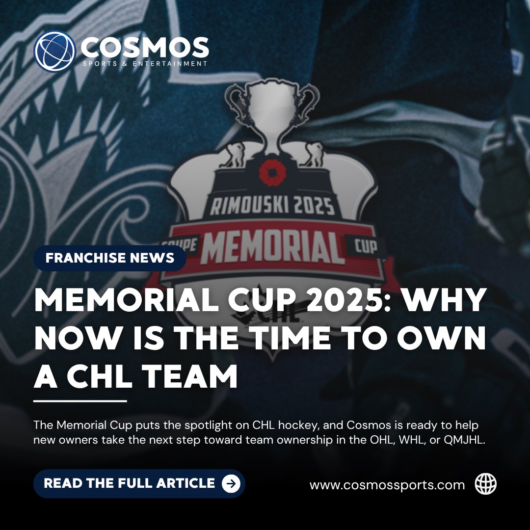 As the 2025 Memorial Cup heads into its final weekend, now’s the time to explore CHL team ownership. Cosmos can help you navigate the journey.

Read more → cosmossports.com/2025/05/29/mem…