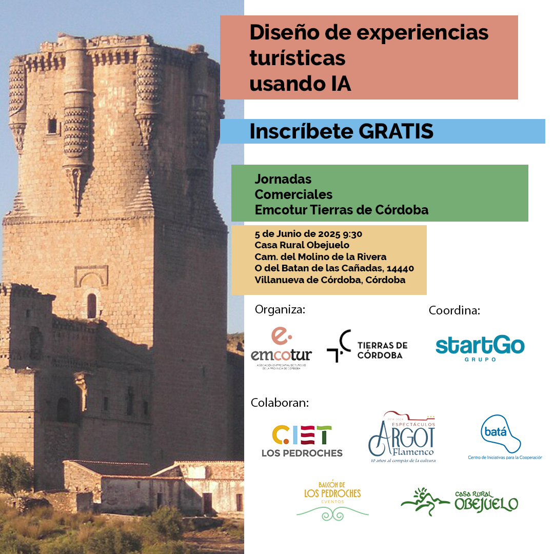 Emcotur's tweet image. 📅 5 junio | 9:30h
📍 Villanueva de Córdoba
Jornadas Emcotur Tierras de Córdoba:
🧠 “Diseño de experiencias turísticas usando IA”
🎟 GRATIS en @TurismoObejuelo 

Organiza: @emcotur
Coordina: #startgogrupo
👉 ¡Inscríbete ya! 👉 f.mtr.cool/vmzpxjflsh

#TurismoIA #CórdobaRural