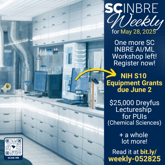 SC INBRE (@scinbre) on Twitter photo 1 more SC INBRE AI/ML Workshop left! Register now! • <a href="/NIH/">NIH</a> S10 Equipment Grants due June 2 • $25,000 Dreyfus Lectureship for PUIs (Chem Sciences) + more! bit.ly/weekly-052825
<a href="/NAIPInetwork/">NAIPI</a> <a href="/epscoridea/">EIF</a> <a href="/SCCommHigherEd/">SC Commission on Higher Ed</a> <a href="/SCICU_Comms/">SCICU Communications</a> <a href="/ClemsonBIOE/">Clemson Bioengineering</a> <a href="/ideaproteomics/">IDeA National Resource for Quantitative Proteomics</a> #WeAreSCINBRE 1 more SC INBRE AI/ML Workshop left! Register now! • <a href="/NIH/">NIH</a> S10 Equipment Grants due June 2 • $25,000 Dreyfus Lectureship for PUIs (Chem Sciences) + more! bit.ly/weekly-052825
<a href="/NAIPInetwork/">NAIPI</a> <a href="/epscoridea/">EIF</a> <a href="/SCCommHigherEd/">SC Commission on Higher Ed</a> <a href="/SCICU_Comms/">SCICU Communications</a> <a href="/ClemsonBIOE/">Clemson Bioengineering</a> <a href="/ideaproteomics/">IDeA National Resource for Quantitative Proteomics</a> #WeAreSCINBRE