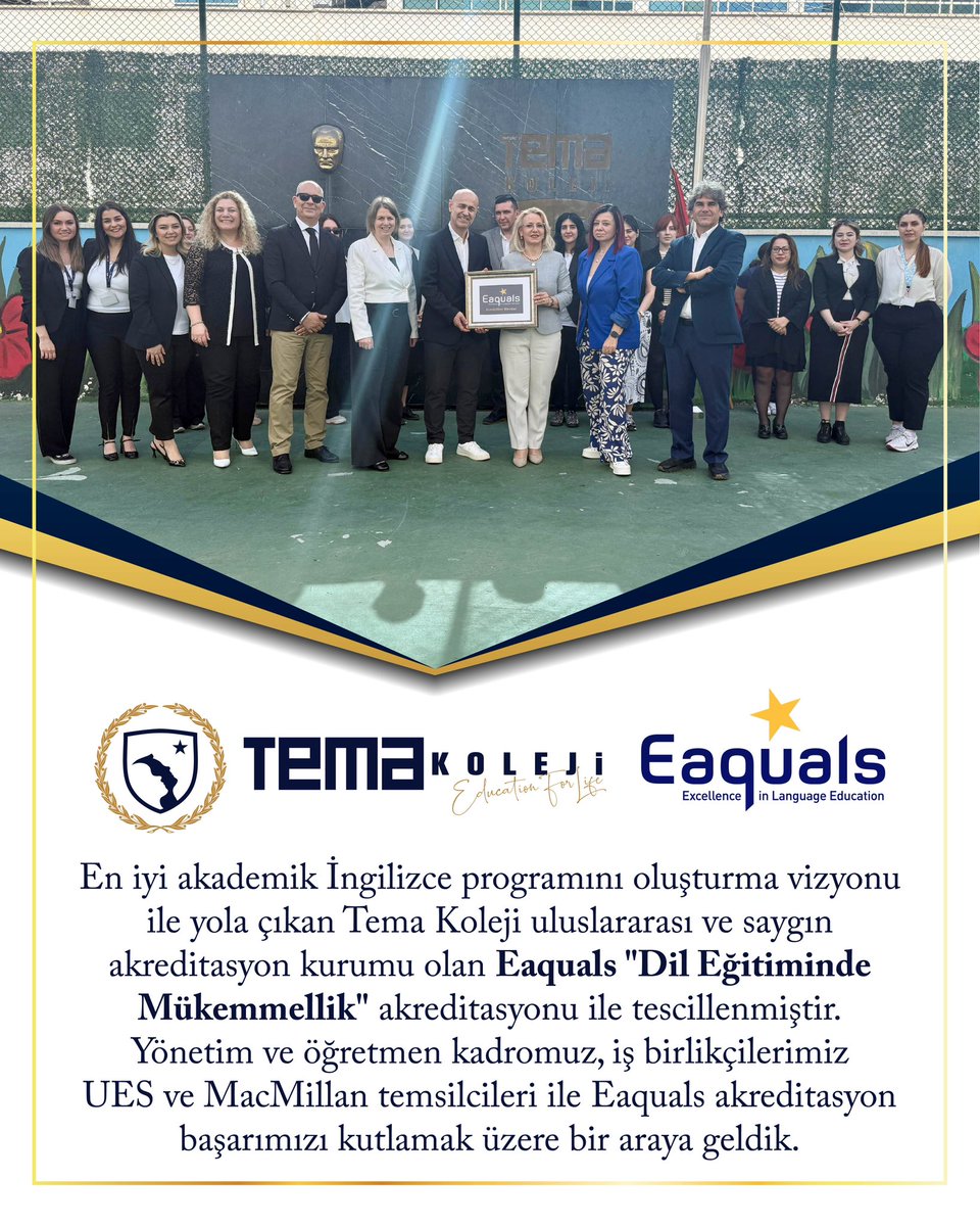 En iyi akademik İngilizce programını oluşturma vizyonu ile yola çıkan Tema Koleji uluslararası ve saygın akreditasyon kurumu olan Eaquals "Dil Eğitiminde Mükemmellik" akreditasyonu ile tescillenmiştir.