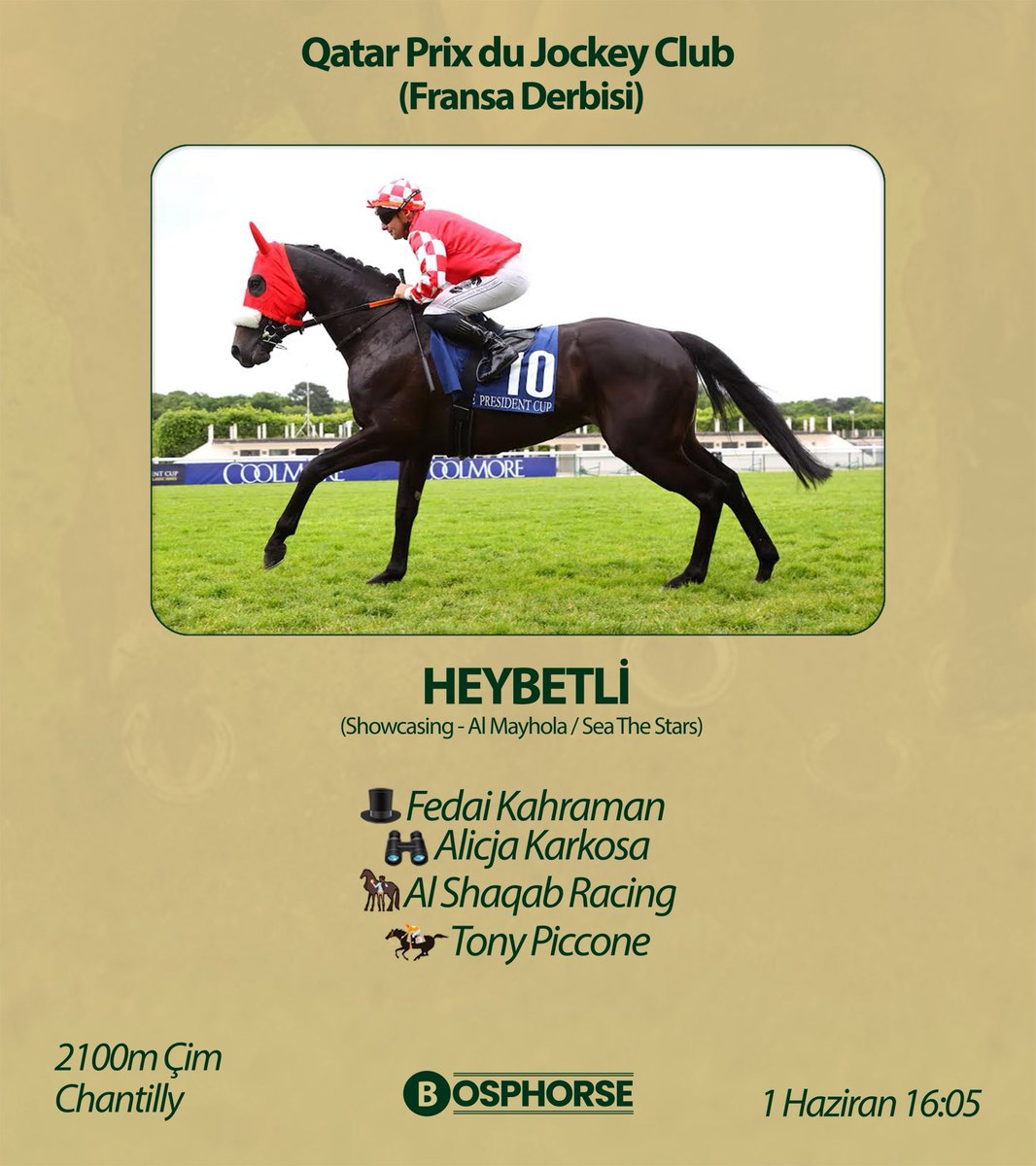 BOSPHORSE (@bosphorse) on Twitter photo Qatar Prix du #JockeyClub | <a href="/Q_REC/">نادي قطر للسباق والفروسية</a> @fgChantilly
🏇 Heybetli (by Showcasing)
🎩 <a href="/kahramanekurisi/">Kahraman Ekürisi</a>
⏱️ Alicja Karkosa
🧢 Tony Piccone
🐎 <a href="/AlShaqabRacing/">Al Shaqab Racing</a> Qatar Prix du #JockeyClub | <a href="/Q_REC/">نادي قطر للسباق والفروسية</a> @fgChantilly
🏇 Heybetli (by Showcasing)
🎩 <a href="/kahramanekurisi/">Kahraman Ekürisi</a>
⏱️ Alicja Karkosa
🧢 Tony Piccone
🐎 <a href="/AlShaqabRacing/">Al Shaqab Racing</a>